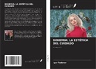 Igor Fedorov - BOHEMIA: LA ESTÉTICA DEL CUIDADO