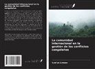Lwe¿ya Lwesso, Lwe'ya Lwesso - La comunidad internacional en la gestión de los conflictos congoleños