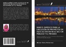 Maryam Shehu Mohammed - MARCO JURÍDICO PARA LA EJECUCIÓN DE PROYECTOS DE ASOCIACIÓN ENTRE EL SECTOR PÚBLICO Y EL PRIVADO