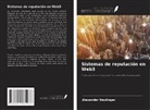 Alexander Neulinger - Sistemas de reputación en Web3