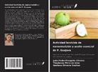 Thaylanna Pinto de Lima, Gustavo Oliveira Everton, João Pedro Mesquita Oliveira - Actividad larvicida de nanoemulsión y aceite esencial de P. Guajava