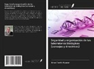 Eman Tawfik Hussien - Seguridad y organización de los laboratorios biológicos (consejos y directrices)
