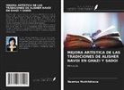 Nazmiya Mukhitdinova - MEJORA ARTÍSTICA DE LAS TRADICIONES DE ALISHER NAVOI EN GHAZI Y SADOI