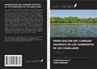 Lakshumanan C, Usha Natesan - MODELIZACIÓN DEL CARBONO ORGÁNICO EN LOS SEDIMENTOS DE LOS MANGLARES