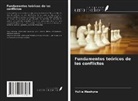 Yuliia Mashyna, Valentyna Samoday - Fundamentos teóricos de los conflictos