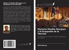 Philo Ikonya - Marjorie Oludhe Macgoye y la búsqueda de la libertad