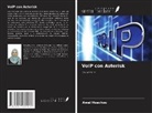 Amal Maachou - VoIP con Asterisk