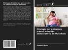 Masemo Moba - Etiología del embarazo precoz entre las adolescentes de Makobola