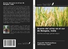 Salil Kumar Gupta, Sugandha Mukhopadhyay - Ácaros del arroz en el sur de Bengala, India