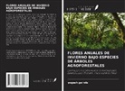 yogesh gairola - FLORES ANUALES DE INVIERNO BAJO ESPECIES DE ÁRBOLES AGROFORESTALES