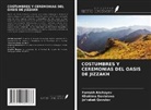 Farrukh Akchayev, Khakima Davlatova, Jo¿rabek Qovulov, Jo'rabek Qovulov - COSTUMBRES Y CEREMONIAS DEL OASIS DE JIZZAKH