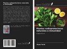 Alyaa Farid - Plantas radioprotectoras naturales e inmunidad