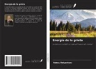 Valery Ustyantsev - Energía de la grieta