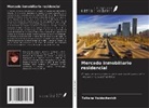 Tatiana Vabischevich - Mercado inmobiliario residencial