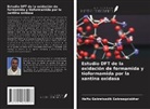 Haftu Gebretsadik Gebreegziabher - Estudio DFT de la oxidación de formamida y tioformamida por la xantina oxidasa