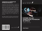 Akok Madut - CHOQUE DE LAS PRINCIPALES POTENCIAS DE ÁFRICA