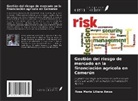 Rose Marie Liliane Amoa - Gestión del riesgo de mercado en la financiación agrícola en Camerún