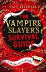 Katy Birchall, Birchall Katy - The Vampire Slayer's Survival Guide