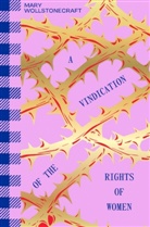 Mary Wollstonecraft, Evi O Studio - A Vindication of the Rights of Women