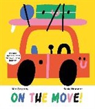 Mia Cassany, Susie Hammer - On the Move!: The Fold-Out Book that Takes You on a Journey