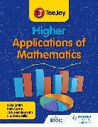 Pamela Currie, Currie Pamela, Jack Evans, Mike Smith, Charlotte Miller, Miller Charlotte... - TeeJay Higher Applications of Mathematics