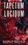 Michelle Garza - Tapetum Lucidum