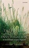 Claire Preston, Claire (Professor of Renaissance Literatu Preston, Claire (Professor of Renaissance Literature Preston, Preston Claire - Poetics of Scientific Investigation in Seventeenth-Century England