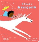 Gabby Dawnay, Dawnay Gabby, GABBY DAWNAY AND ALE, Alex Barrow, Barrow Alex - If I had a unicorn