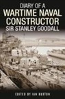 Ian Buxton by, Ian Buxton - Diary of a Wartime Naval Constructor