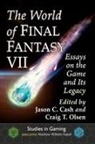 Jason C. Cash, Craig T. Olsen - The World of Final Fantasy VII