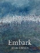 Sean O'Brien - Embark