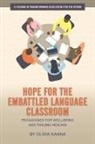 Olivia Kanna - Hope for the Embattled Language Classroom
