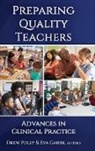 Eva Garin, Drew Polly - Preparing Quality Teachers