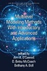 Bethany A. Bell, D. Betsy McCoach, O'Connell, Ann A. O'Connell - Multilevel Modeling Methods with Introductory and Advanced Applications