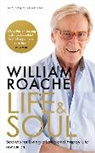 William Roache - Life and Soul (New Edition)