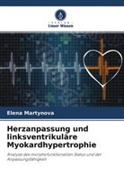 V Kuznetsov, V. Kuznetsov, Elena Martynova, V Solovev, V. Solovev - Herzanpassung und linksventrikuläre Myokardhypertrophie