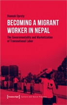 Hannah Uprety - Becoming a Migrant Worker in Nepal