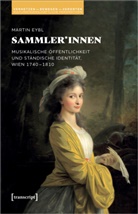 Martin Eybl - Sammler*innen