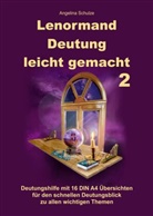 Angelina Schulze - Lenormand Deutung leicht gemacht 2
