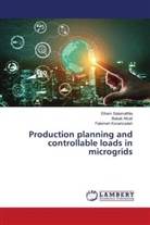 Babak Afzali, Fatemeh Konarizadeh, Elham Salamatnia - Production planning and controllable loads in microgrids