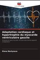 V. Kuznetsov, Elena Martynova, V. Solovev - Adaptation cardiaque et hypertrophie du myocarde ventriculaire gauche