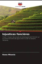 Hawa Mkwela - Injustices foncières
