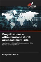 Pamphile Kazadi - Progettazione e ottimizzazione di reti aziendali multi-sito