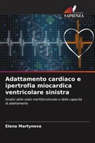V. Kuznetsov, Elena Martynova, V. Solovev - Adattamento cardiaco e ipertrofia miocardica ventricolare sinistra