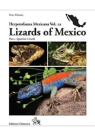 Peter Heimes - Lizards of Mexico Part I. Iguanian Lizards
