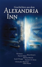 Christopher Baumann, Patrick Huber, Patrick u a Huber, Alissa Kenyon, Vik Kutter, Martina Nitsche... - Geschichten aus dem Alexandria Inn
