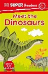 DK, Dorling Kindersley Ltd. (COR) - DK Super Readers Pre-Level Meet the Dinosaurs