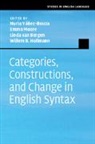 Nuria (Universidade De Vigo Yanez-Bouza, Willem B. Hollmann, Hollmann Willem B., Emma Moore, Moore Emma, Linda van Bergen... - Categories, Constructions, and Change in English Syntax