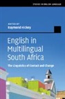 Raymond (Universitat Duisburg-Essen) Hickey, Raymond Hickey, Hickey Raymond - English in Multilingual South Africa