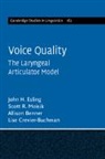 Allison Benner, Lise Crevier-Buchman, John H. Esling, John H. (University of Victoria Esling, Scott R. Moisik - Voice Quality